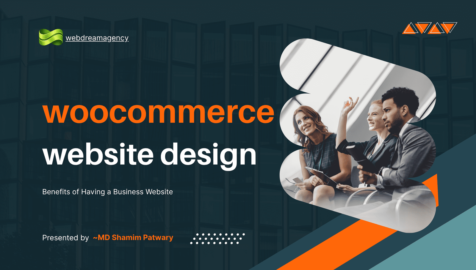 WooCommerce website design banner showing business team discussion with text highlighting benefits of having a business website by WebDream Agency