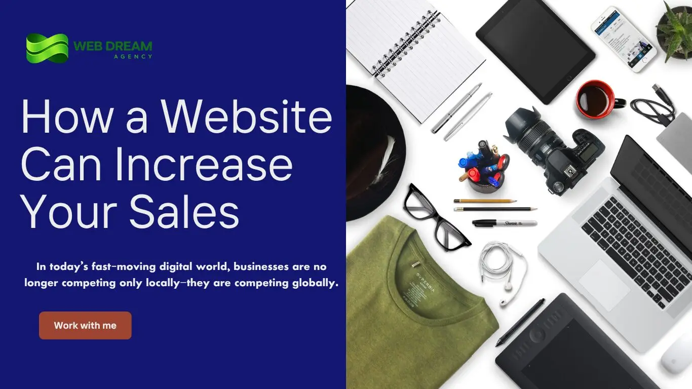 A website marketing hero section with the headline “How a Website Can Increase Your Sales,” showing a digital agency branding on the left and a flat-lay workspace with tech devices, stationery, and accessories on the right.